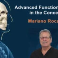 Advanced Functional Dentistry in the Concept of Mariano Rocabado