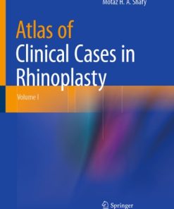 Atlas of Clinical Cases in Rhinoplasty
Volume I
