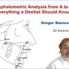 Cephalometric Analysis from A to Z: Everything a Dentist Should Know (Dental course)