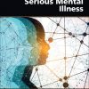 Health and Wellness in People Living With Serious Mental Illness (EPUB)