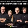 Osteocom Pediatric Orthodontics – Arturo Fortini, Valentina Lanteri, Alvise Caburlotto, Enrica Tessore (Dental course)