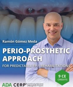 Osteocom Perio-Prosthetic Approach, for Predictable FP-1 Rehabilitations – Ramon Gomez Meda (Dental course)