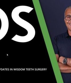 Osteocom Technological Updates in Wisdom Teeth Surgery – Jason Motta Jones (Dental course)