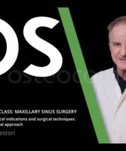 Osteocom Testori MasterClass, Maxillary Sinus Surgery – Tiziano Testori (Course)