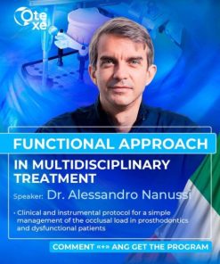 OTEXE Functional Approach in Multidisciplinary Treatment (Dental course)