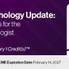 2024 Surgical Pathology Update: Diagnostic Pearls for the Practicing Pathologist: Vol. VIII – A CME Teaching Activity