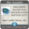 Precision Segmental Preservation Rhinoplasty 2024