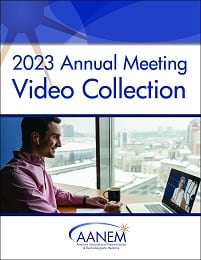 AANEM 2023 Annual Meeting Video Collection (Videos)