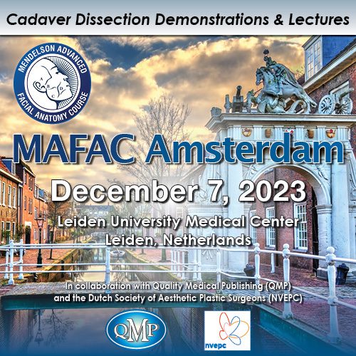 MAFAC Amsterdam (Course 2023) – Cadaver Dissection Demonstrations & Lectures
