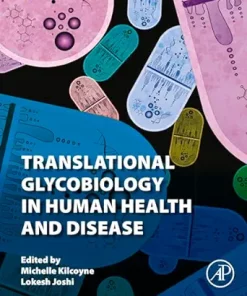 Translational Glycobiology In Human Health And Disease (EPUB)
