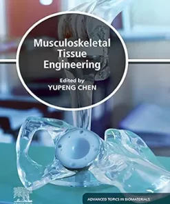 Musculoskeletal Tissue Engineering (Advanced Topics In Biomaterials) (EPUB)