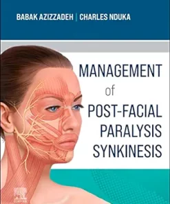 Management Of Post-Facial Paralysis Synkinesis (EPUB)