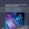 Development In Wastewater Treatment Research And Processes: Innovative Trends In Removal Of Refractory Pollutants From Pharmaceutical Wastewater (PDF)