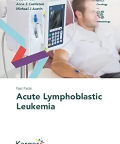 Fast Facts: Acute Lymphoblastic Leukemia (PDF Book)