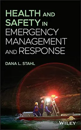 Health And Safety In Emergency Management And Response (PDF)