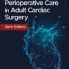 Manual Of Perioperative Care In Adult Cardiac Surgery, 6th Edition (EPUB)