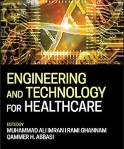 Engineering And Technology For Healthcare (IEEE Press) (EPUB)