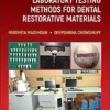 Manual Of Laboratory Testing Methods For Dental Restorative Materials (EPUB)