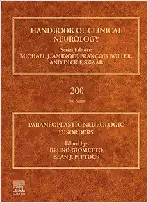 Paraneoplastic Neurologic Disorders (Handbook Of Clinical Neurology, Volume 200) (PDF Book)