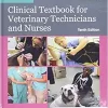 McCurnin’s Clinical Textbook For Veterinary Technicians And Nurses, 10th Edition (PDF)