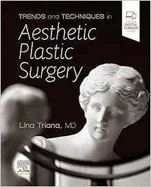 Trends And Techniques In Aesthetic Plastic Surgery (EPUB)