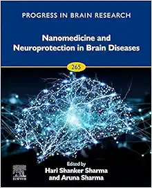 Nanomedicine And Neuroprotection In Brain Diseases (Volume 265) (Progress In Brain Research, Volume 265) (EPUB)
