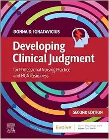 Developing Clinical Judgment For Professional Nursing Practice And NGN Readiness, 2nd Edition (EPUB)