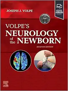 Volpe’s Neurology Of The Newborn, 7th Edition (PDF Book)