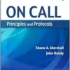 On Call Principles And Protocols: Principles And Protocols, 7th Edition (PDF)