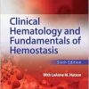 Clinical Hematology And Fundamentals Of Hemostasis, 6th Edition (EPUB)