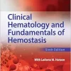 Clinical Hematology And Fundamentals Of Hemostasis, 6th Edition (PDF)