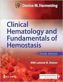 Clinical Hematology And Fundamentals Of Hemostasis, 6th Edition (PDF)