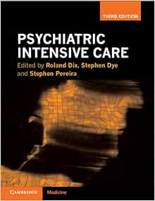 Psychiatric Intensive Care, 3rd Edition (PDF Book)