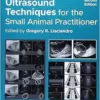 Point-Of-Care Ultrasound Techniques For The Small Animal Practitioner, 2nd Edition (EPUB)