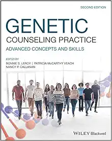 Genetic Counseling Practice: Advanced Concepts And Skills, 2nd Edition (ePub)
