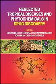 Neglected Tropical Diseases And Phytochemicals In Drug Discovery (ePub)