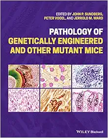 Pathology Of Genetically Engineered And Other Mutant Mice (ePub)