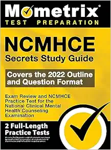 NCMHCE Secrets Study Guide – Exam Review And NCMHCE Practice Test For The National Clinical Mental Health Counseling Examination, 2ed (PDF Book)