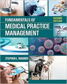Fundamentals Of Medical Practice Management, Second Edition (PDF Book)