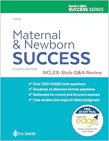 Maternal And Newborn Success: NCLEX®-Style Q&A Review, 4th Edition (PDF Book)