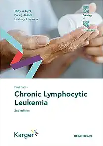 Fast Facts: Chronic Lymphocytic Leukemia, 2nd Edition (PDF Book)
