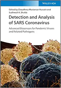 Detection And Analysis Of SARS Coronavirus: Advanced Biosensors For Pandemic Viruses And Related Pathogens (EPUB)