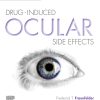 Drug-Induced Ocular Side Effects:Clinical Ocular Toxicology, 8th Edition (EPUB)