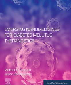 Emerging Nanomedicines For Diabetes Mellitus Theranostics (EPUB)