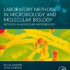 Laboratory Methods In Microbiology And Molecular Biology: Methods In Molecular Microbiology (PDF)