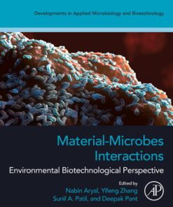 Material-Microbes Interactions: Environmental Biotechnological Perspective (PDF)