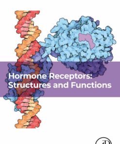 Hormone Receptors: Structures And Functions, Volume 123 (EPUB)
