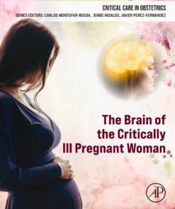 The Brain Of The Critically Ill Pregnant Woman (PDF Book)