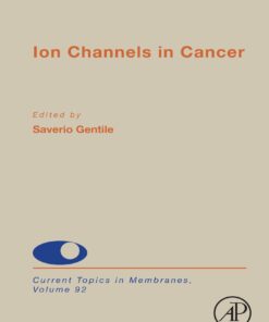 Ion Channels In Cancer, Volume 92 (EPUB)