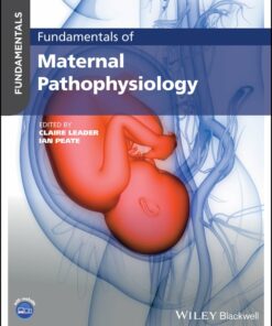 Fundamentals Of Maternal Pathophysiology (PDF Book)